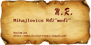 Mihajlovics Rómeó névjegykártya